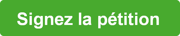Signez la pétition